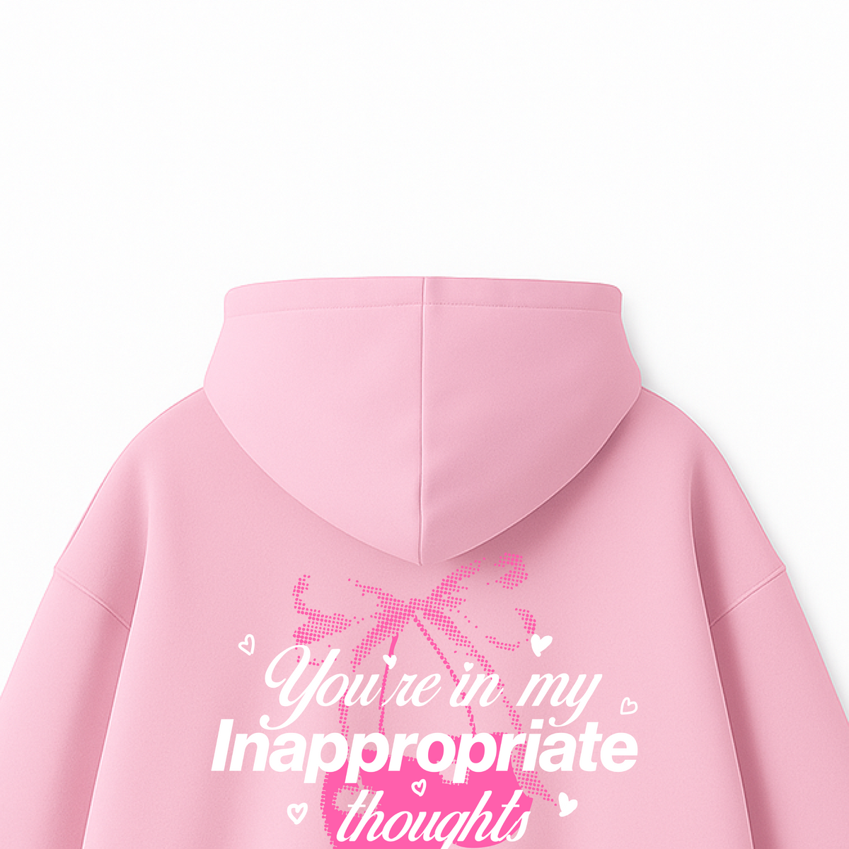 Inappropriate Thoughts Hoodie